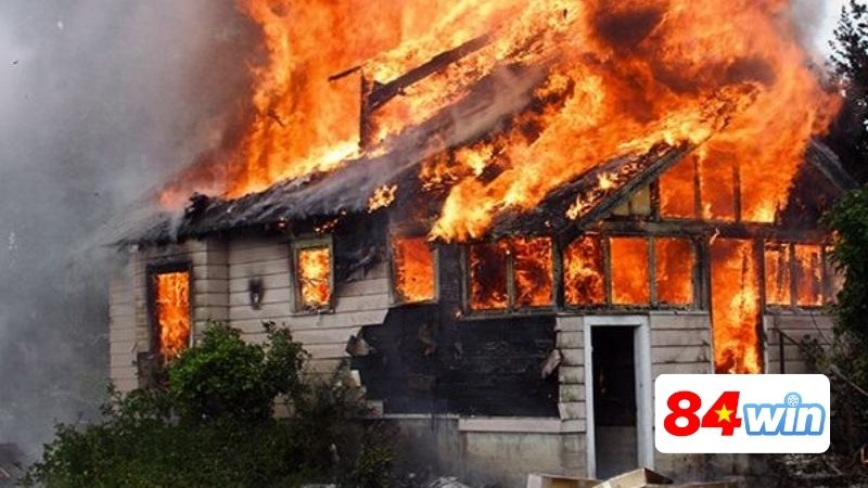 Nằm mơ thấy nhà cháy